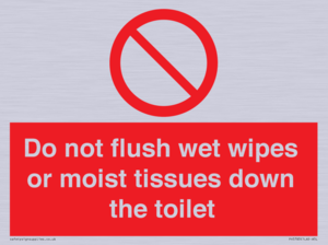 Do not flush wet wipes or moist tissues down the toilet